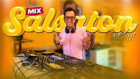 MIX SALSATON Vol 01 DANIELA DARCOURT CESAR VEGA BEMBE FARIK GRIPPA