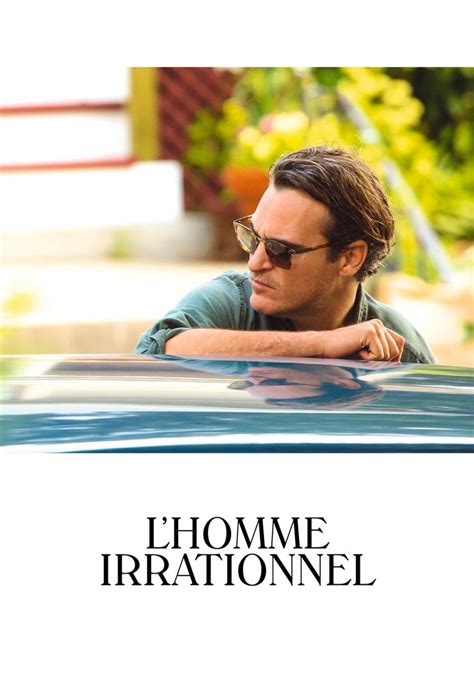 Regarder Lhomme Irrationnel En Streaming Complet