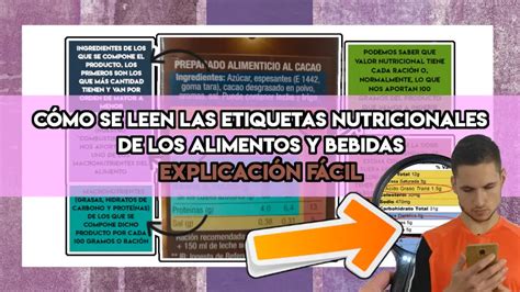 ¿cómo Se Debe Leer Una Etiqueta Nutricional Enterate Delicias