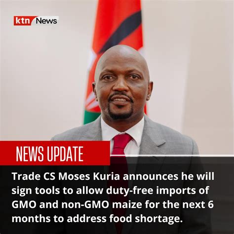 Trade Cs Moses Kuria Announces He Will Sign Tools To Allow Duty Free