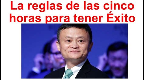 La Regla De Las 5 Horas Utilizada Por Bill Gates Jack Ma Y Elon Musk