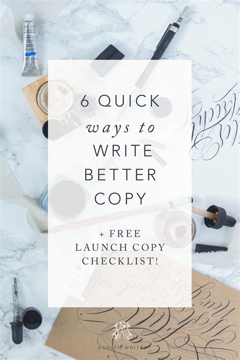 6 Quick Ways To Write Better Copy Blog From Ashlyn Carter Launch