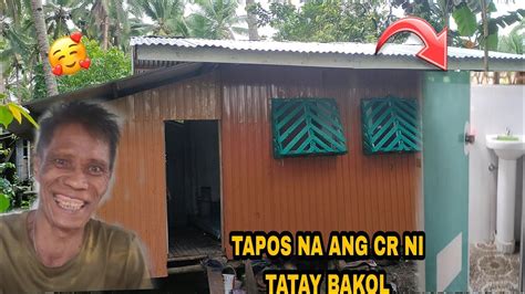 TAPOS NA ANG CR NI TATAY BAKOL Edisonbuteteofficial5623 YouTube