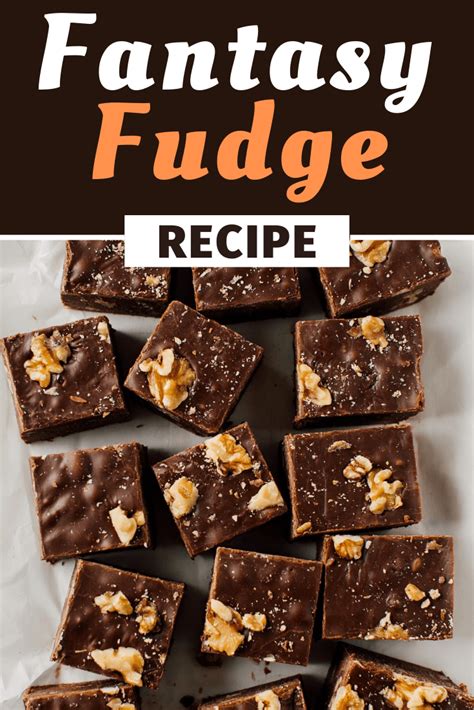 Fantasy Fudge Recipe Insanely Good