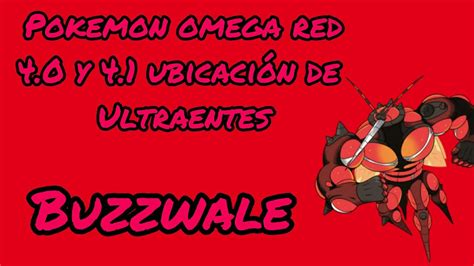 Pokemon Omega Red Y Ubicaci N De Los Ultra Entes Buzzwalw Youtube