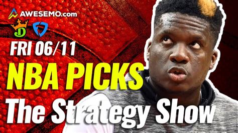 Nba Dfs Strategy Show Picks For Draftkings Fanduel Daily Fantasy