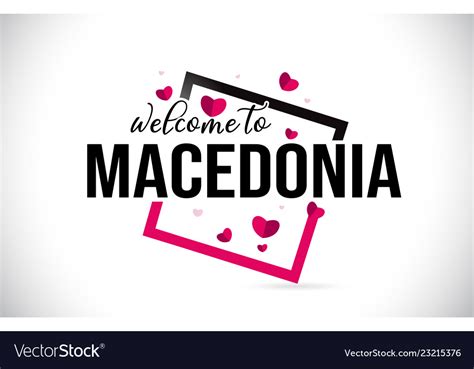 Macedonia Welcome To Word Text With Handwritten Vector Image