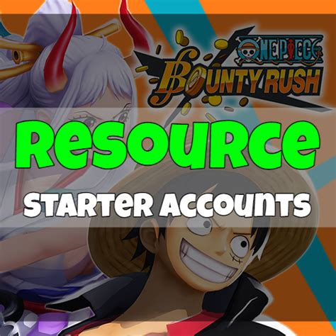 One Piece Bounty Rush Fresh Resource Starter Accounts Zz Reroll