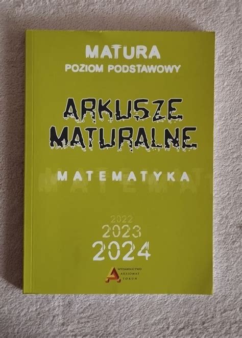 Vademecum Maturalne Matematyka Arkusze Od Roku Poziom Podstawowy