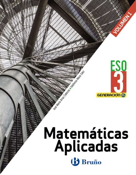 Generación B Matemáticas Aplicadas 3º Eso 3 Volúmenes Aragón Astur Libro Del 2020 Escrito