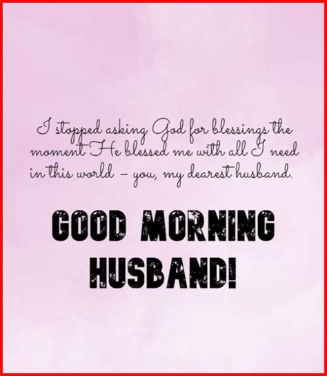 70 Very Romantic Good Morning Quotes And Wishes For Husband With Images