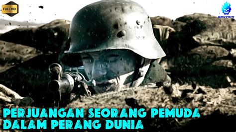 Beginilah Kondisinya Saat Perang Dunia Pecah Alur Cerita Film