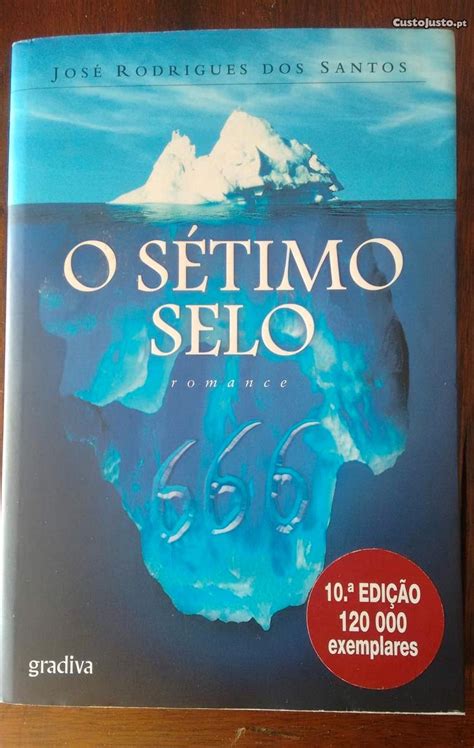 O S Timo Selo De Jos Rodrigues Dos Santos Livros Venda Lisboa