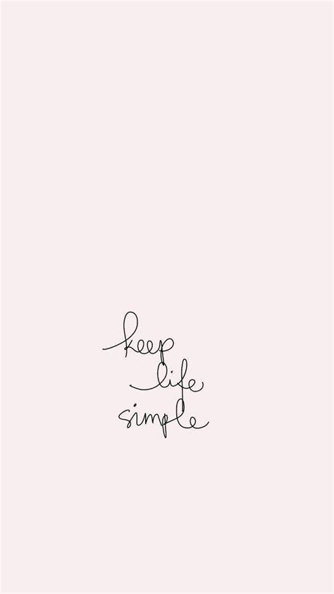 Download Cute Quotes Simple Life Wallpaper