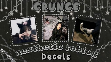 Grunge Aesthetic Roblox decals/decal id 🖤⛓️ for Royale High Journal ...