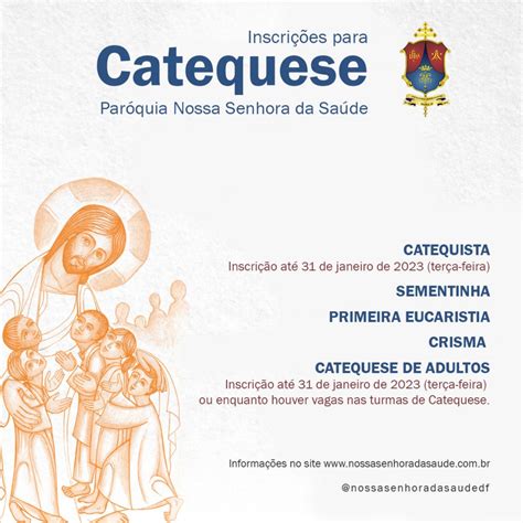 Inscrições para Catequese 2023 Santuário Nossa Senhora da Saúde