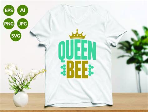 Queen Bee T Shirt Design Graphic By T Shirt Biz · Creative Fabrica