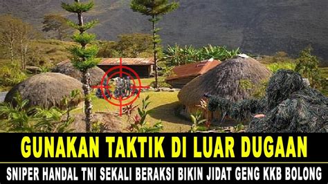 Mantap Tni Gunakan Taktik Di Luar Dugaan Sekali Beraksi Jidat Geng