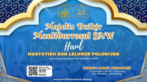 Majlis Dzikir Wa Maulidurrasul Saw Haul Masyayikh Dan Leluhur