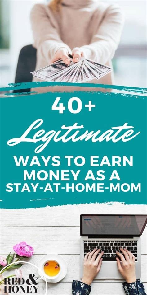 40 Legitimate Ways To Earn Money As A Stay At Home Mom Red And Honey