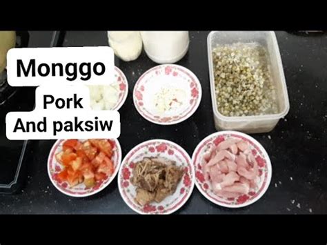 HOW TO COOK MONGGO WITH PORK PAKSIW My Own Version YouTube