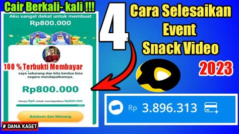 Update Cara Cepat Selesaikan Event Snack Video