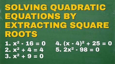 Solving Equations By Square Roots