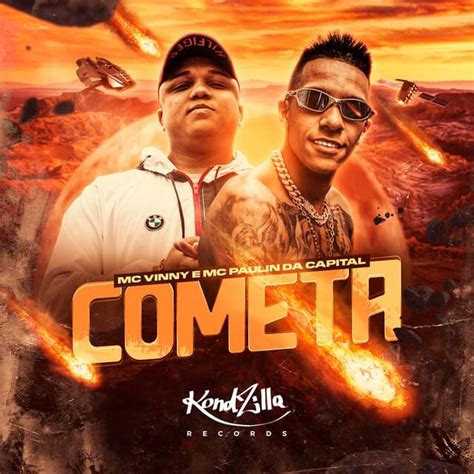 MC Paulin Da Capital Cometa Lyrics Genius Lyrics