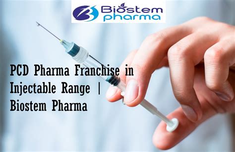 Pcd Pharma Franchise In Injectable Range Biostem Pharma India