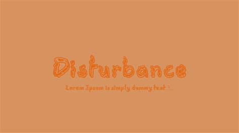 Disturbance Font Download Free For Desktop And Webfont