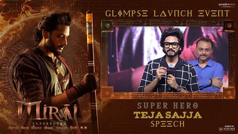 Super Hero Teja Sajja Speech At Mirai Movie Glimpse Launch Event