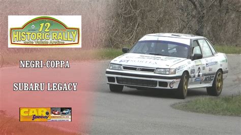 Historic Rally Vallate Aretine Negri Coppa Subaru Legacy Youtube