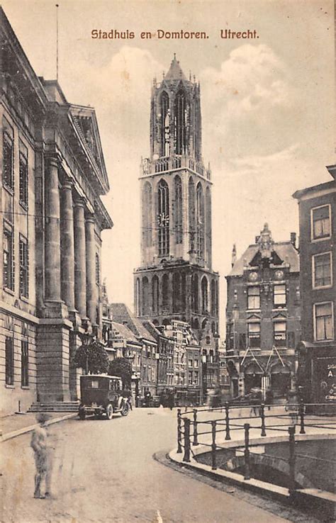 Utrecht Stadhuis En Domtoren Auto 1922 Hc20930 House Of Cards