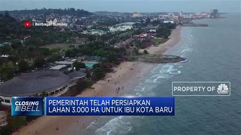 Ibu Kota Baru Resmi Di Kalimantan Timur YouTube