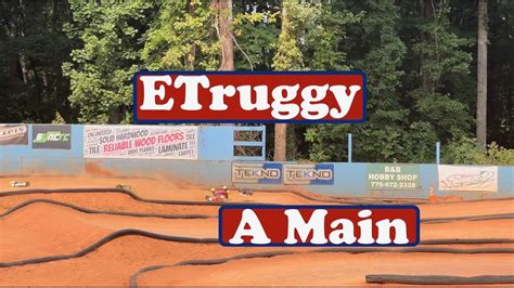 Loganville Rc Complex Club Race Etruggy A Main 8 13 22 Youtube