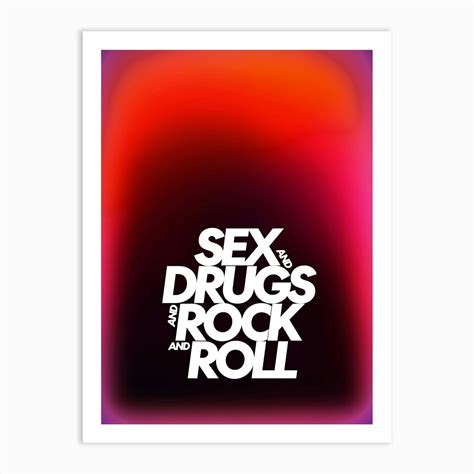 Sex Drugs Rocknroll Art Print By Badwalls Fy