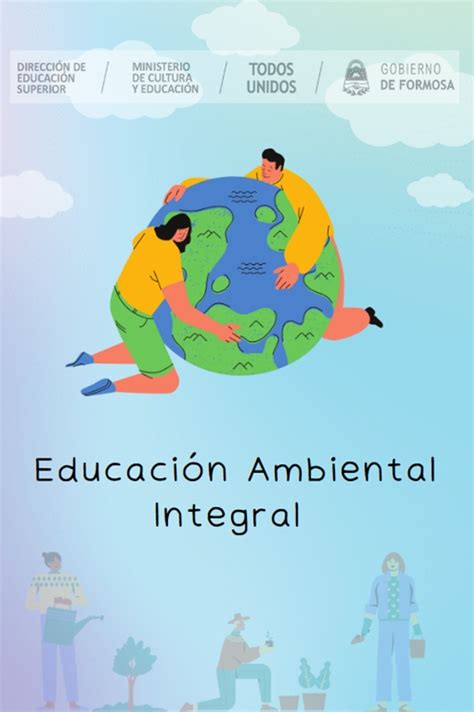 Educación Ambiental Integral Como Política Educativa DirecciÓn De