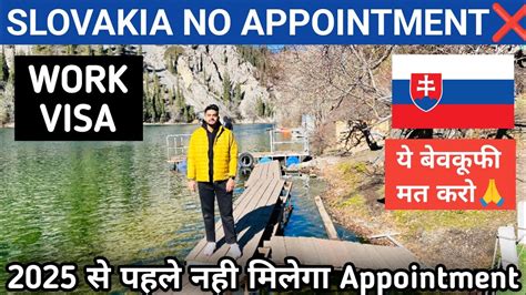 No Appointment Slovakia Work Visa Till March April Slovakia