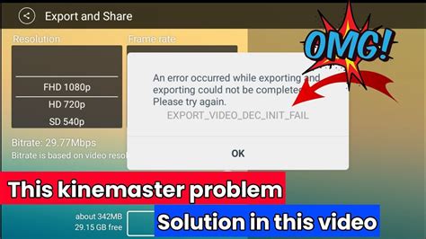 Kinemaster Export Problem Codec Init Failed Kinemaster Export Problem