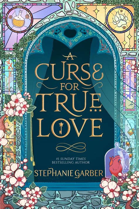 A Curse For True Love Von Stephanie Garber EBook