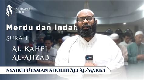 Imam Sholat Syaikh Utsman Sholih Ali Al Makky Surah Al Fatihah