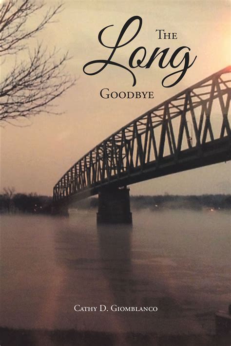 Cathy Giomblanco's New Book, 'The Long Goodbye', is a Heart-Wrenching