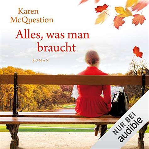 Alles was man braucht von Karen McQuestion Hörbuch Download