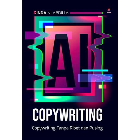 Jual Buku Ai Copywriting Copywriting Tanpa Ribet Dan Pusing Shopee