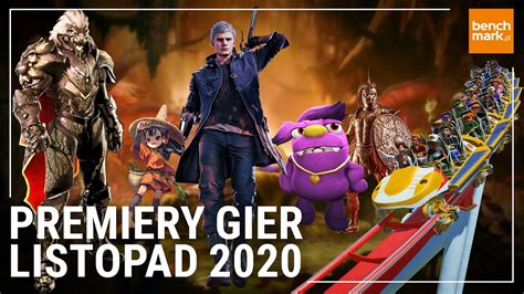 Premiery Gier Listopad 2020 YouTube