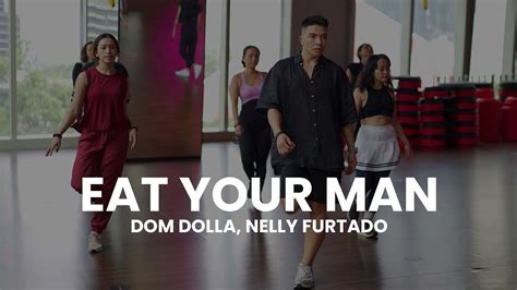 Dom Dolla X Nelly Furtado Eat Your Man Dance Video Youtube