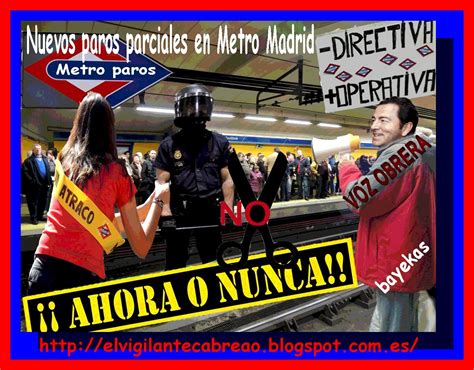 El Mundo Del Vigilante Nuevos Paros Parciales En Metro De Madrid Esta