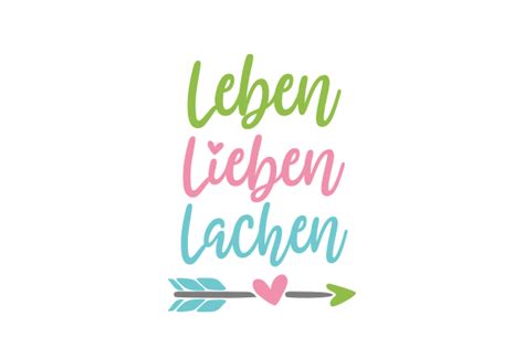 Leben Lieben Lachen SVG Cut File By Creative Fabrica Crafts Creative