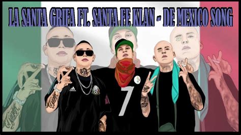 De México Song La Santa Grifa FT Santa Fe Klan Video Lyrics YouTube