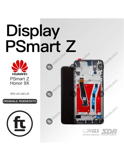 Huawei Display Psmart Z Honor X Stk Lx Lx L Originale Rigenerato